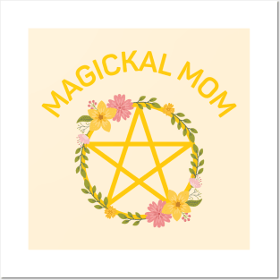 Magickal Mom Midsummer Floral Pentacle Cheeky Witch® Posters and Art